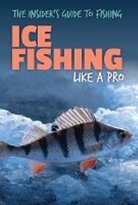 Enlarge image Cover: Ice Fishing Like a Pro - Rosen Young Adult