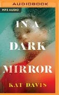 Cover: In a Dark Mirror - Brilliance Audio