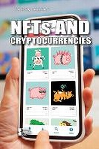 Abbildung von: Nfts and Cryptocurrencies - Greenhaven Publishing