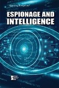 Cover: Espionage and Intelligence - Greenhaven Publishing