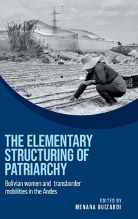 Enlarge image Cover: The Elementary Structuring of Patriarchy - Manchester University Press