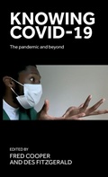 Cover: Knowing Covid-19 - Manchester University Press