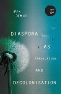 Cover: Diaspora as Translation and Decolonisation - Manchester University Press