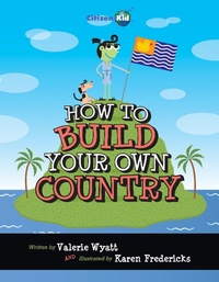 Enlarge image Cover: How to Build Your Own Country - Kids Can Press