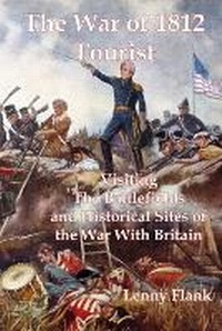Enlarge image Cover: The War of 1812 Tourist - Red and Black Publishers