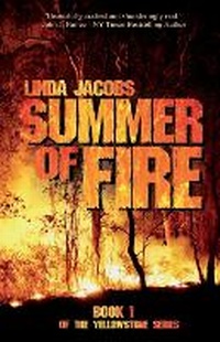 Enlarge image Cover: Summer of Fire - Goodreads Press