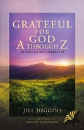 Cover: Grateful for God A through Z - Clay Bridges Press