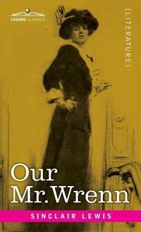 Abbildung von: Our Mr. Wrenn - Cosimo Classics