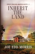 Cover: Inherit the Land - BLACK ROSE WRITING