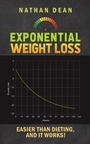 Cover: Exponential Weight Loss - Austin Macauley Publishers LLC