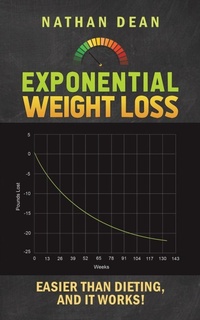 Enlarge image Cover: Exponential Weight Loss - Austin Macauley Publishers LLC