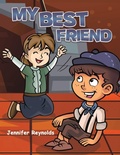 Cover: My Best Friend - Austin Macauley Publishers LLC