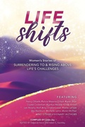 Cover: Life Shifts - Inspired Living Publishing, LLC.