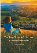 Cover: The Lost Town of Garrison - HADLEY RILLE BOOKS