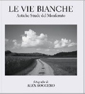 Cover: Le Vie Bianche - Zone VI Books