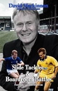 Cover: Slide Tackles and Boardroom Battles - Morgan Lawrence Publishing Services