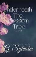 Cover: Underneath The Blossom Tree - Written By G. Ltd.