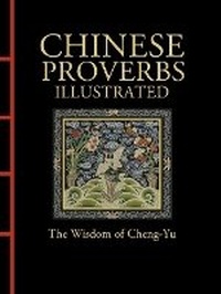 Abbildung von: Chinese Proverbs Illustrated - Amber Books