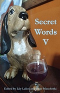 Cover: Secret Words Volume Five - Vegetarian Alcoholic Press