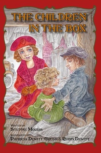 Enlarge image Cover: The Children in the Box - Lawley Enterprises LLC