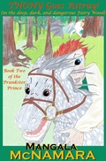 Cover: Thony Goes Astray! (in the Deep, Dark, and Dangerous Fairy Wood) - Rising Dragon Books