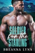 Cover: Soldier for the Starling - Breanna Lynn Productions