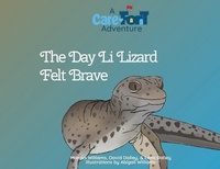 Enlarge image Cover: The Day Li Lizard Felt Brave - Williams & Co Publishing, LLC
