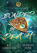 Cover: Bonded by Death - Raging Hippo Publishing LLC