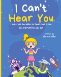Cover: I Can't Hear You - Inspired Ink LLC