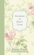 Cover: Glimpses of God's Love - Leenie B Books