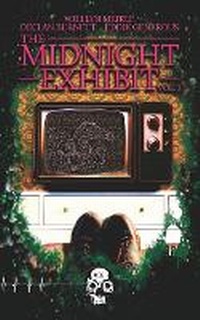 Enlarge image Cover: The Midnight Exhibit Vol. 3 - Unnerving
