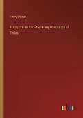 Cover: Instructions for Preparing Abstracts of Titles - Outlook Verlag