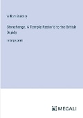 Cover: Stonehenge, A Temple Restor'd to the British Druids - Megali Verlag