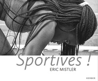 Abbildung von: Eric Mistler - Kerber Verlag