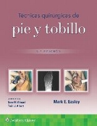 Abbildung von: Tecnicas quirurgicas de pie y tobillo - Ovid Technologies