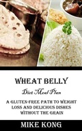 Cover: Wheat Belly Diet Meal Plan - Adam Gilbin
