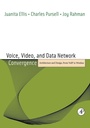 Cover: Voice, Video, and Data Network Convergence - Academic Press
