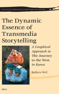 Cover: The Dynamic Essence of Transmedia Storytelling - Brill