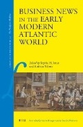 Cover: Business News in the Early Modern Atlantic World - Brill
