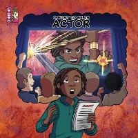 Enlarge image Cover: I Want To Be An Actor - Unibino Pte. Ltd.