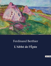 Abbildung von: L'Abbe de l'Epee - Culturea