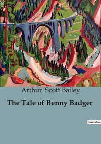 Abbildung von: The Tale of Benny Badger - Culturea
