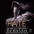 Cover: Forbidden Fate - Tantor Audio