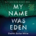 Cover: My Name Was Eden - HarperCollins