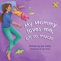 Cover: My Mommy Loves Me, Oh So Much! - Kat Miller