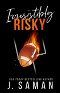 Cover: Irresistibly Risky - Jsamanbooks
