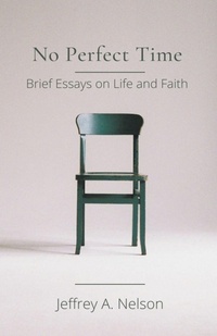 Enlarge image Cover: No Perfect Time - Pine Candle Books