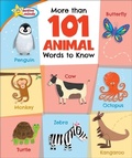 Cover: More Than 101 Animal Words to Know - Sequoia Kids Media