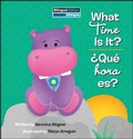Cover: What Time Is It? / ?Que Hora Es? - Pi Kids