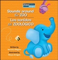 Cover: Sounds Around the Zoo / Los Sonidos del Zoologico - Pi Kids